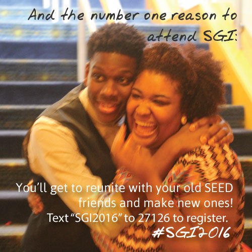 TODAY is the last day to register for the SEED Graduate Institute! #WhyYouNeedToBeThere #SGI2016 #CTS