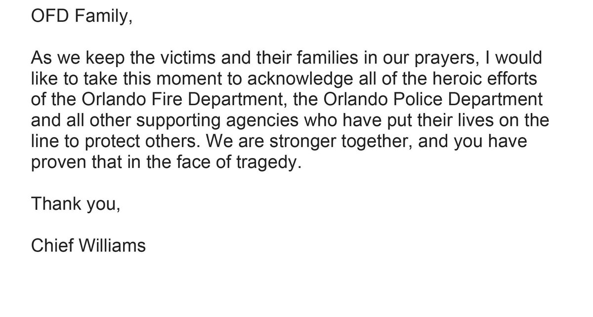 OrlandoFireDept's tweet photo. Last night, Chief Roderick Williams sent this message to OFD personnel.

#OrlandoUnited https://t.co/Ndt38UzwlG