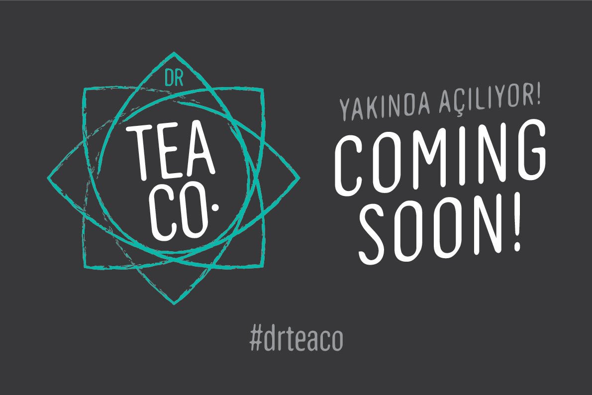 drTeaCompany's tweet photo. #drteacompany #comingsoon #yakindaaciliyor #ankara #cayyolu #yeninesilcayevi https://t.co/cL2CmpLhcG