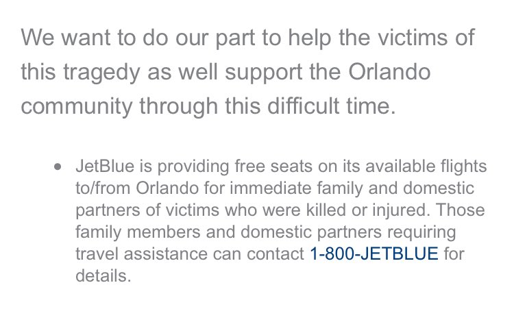 NEW: Jet Blue offering free flights to Orlando for shooting victims' families.