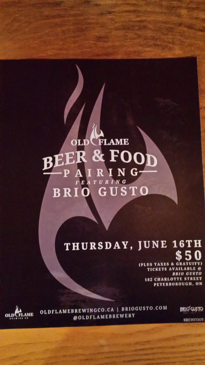 Don't forget to make your reservation for Old Flame beer pairing dinner june 16th 705 745 6100