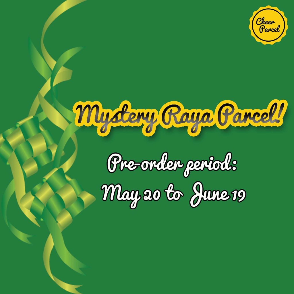 CheerParcel's tweet image. Order our Mystery Raya Parcel now for an affordable price of RM38 incl delivery 😉 Visit cheerparcel.wordpress.com/order-now :)