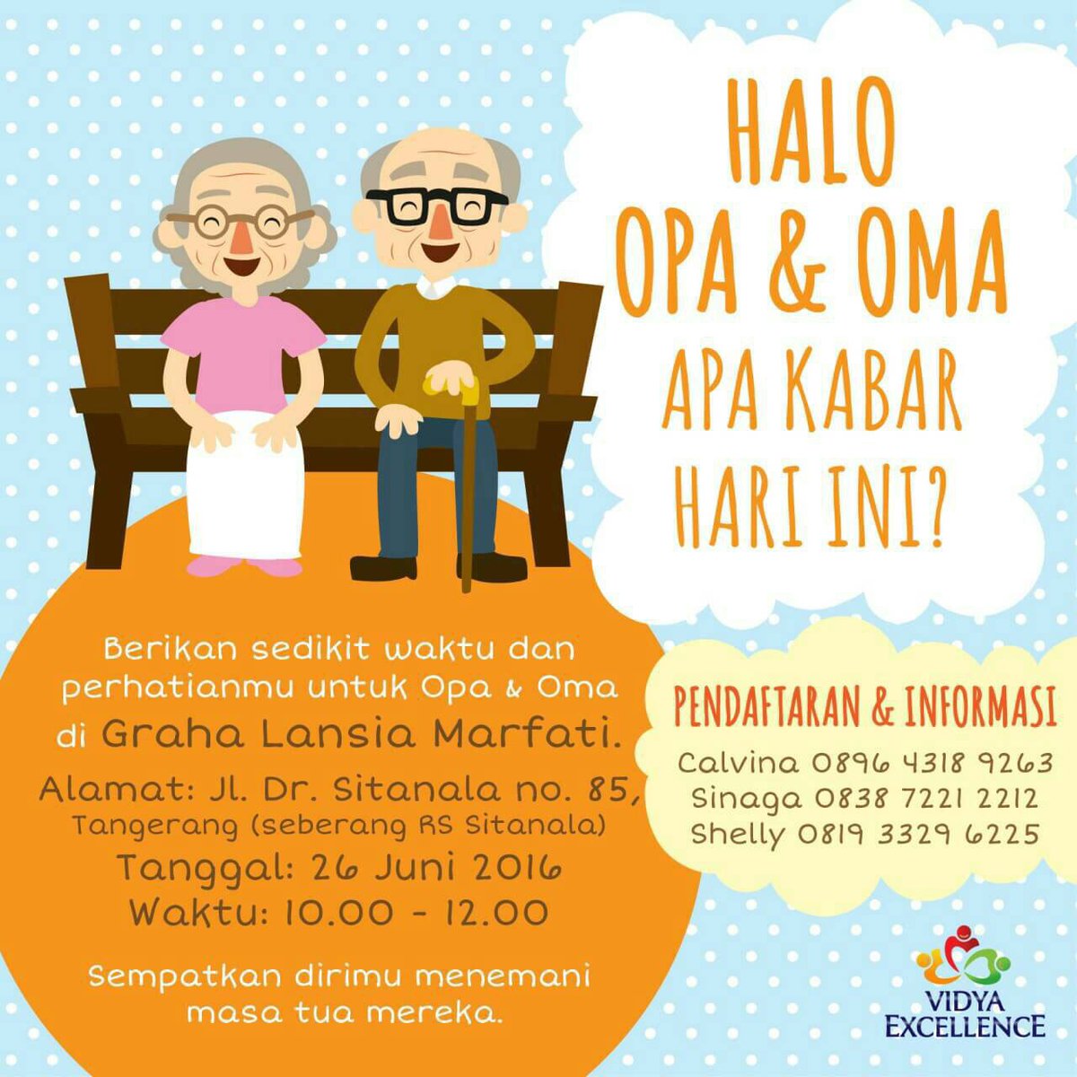 KMVBUPH's tweet photo. VIDYA EXCELLENCE
SOCIAL EVENT
"OPA OMA, APA KABAR HARI INI?" https://t.co/t5QYx631Fh