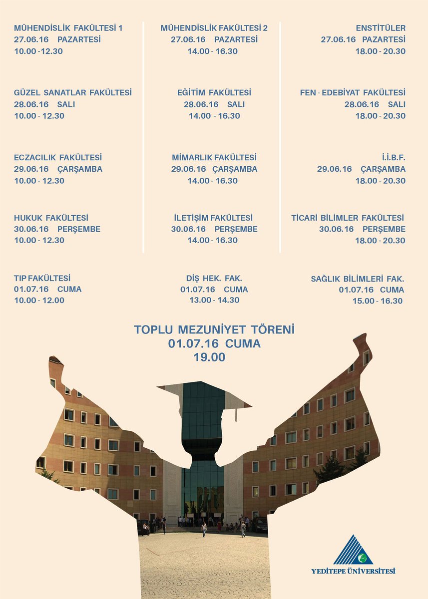 Fakültelere göre mezuniyet tarihlerimiz: