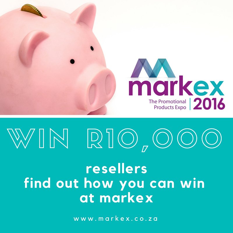 PromoProductExp's tweet photo. Resellers, you can win R10,000 at #Markex2016! Bring a guest and a business card - its as easy as that! https://t.co/M5L9qE3bte