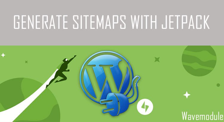 wavemodule's tweet image. [How To] Generate Sitemaps for WordPress with Jetpack Plugin? wavemodule.com/generate-sitem…