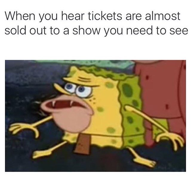 pewntz's tweet image. when tickets are almost sold out
