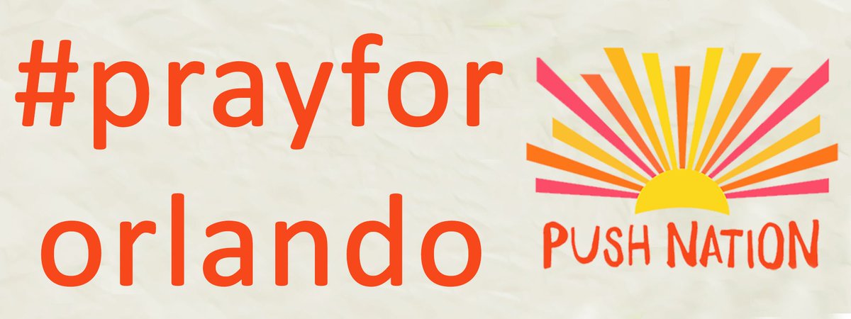 PushNationFest's tweet photo. Our hearts go out to the friends &amp; families of the victims &amp; injured from the shooting at Orlando #prayfororlando https://t.co/YHMsZcm1ZZ