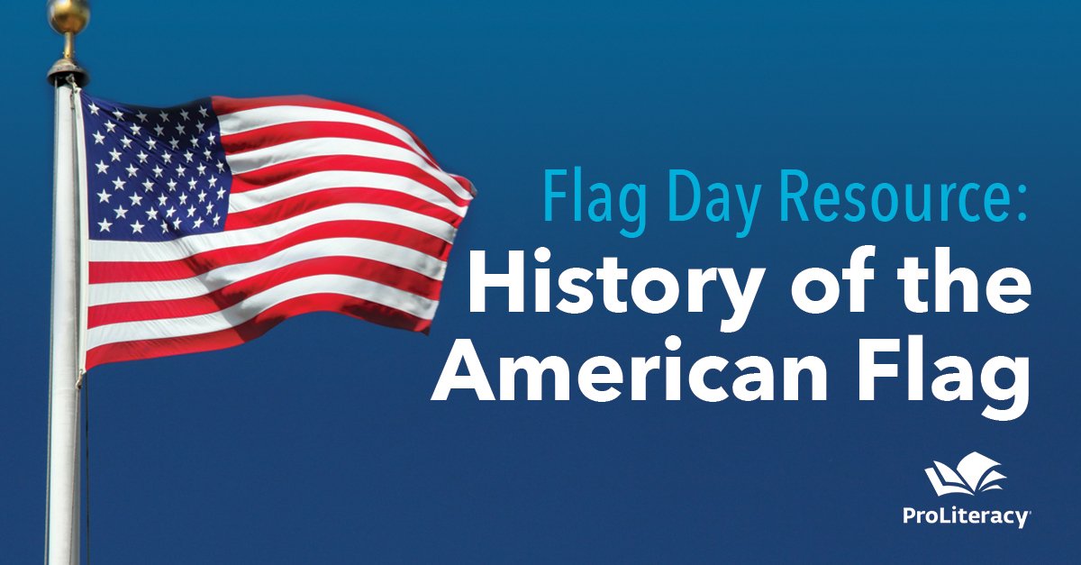 ProLiteracy's tweet photo. Today is #FlagDay. Watch this video about the history of the American flag. #AdultEDU   - https://t.co/tep8yd77gP https://t.co/G82b7z88ry