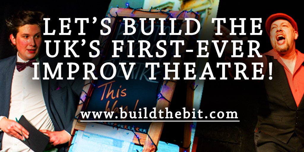 <a href="/bausimprov/">BAUS Improv</a> Hi! We're building the UK's 1st-Ever Improv Theatre.

Can you chip in &amp; RT?

buildthebit.com