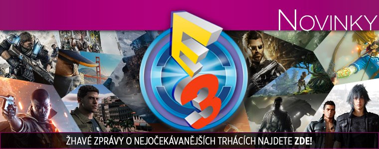 Buďte v obraze a sledujte s námi herní novinky z letošní #E3 bit.ly/E3_prehledne