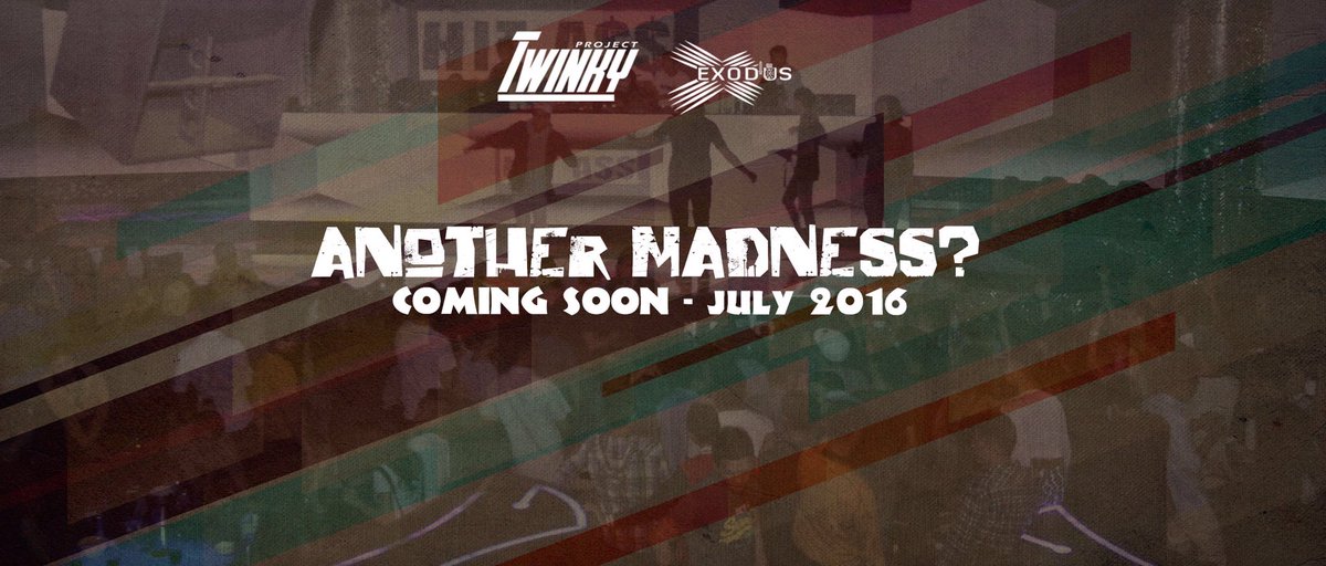 TWINKY_PROJECT's tweet photo. NEXT MADNESS? 
Coming Soon - July 2016 at @exodusjakarta.
More info : 085959100393 / info@twinkyproject.com https://t.co/NUWyWIGzgY