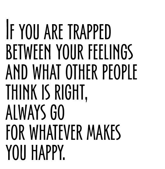 smsapplication4's tweet image. If you are trapped between your #feelings and what others people #think is #right, always go for whatever...