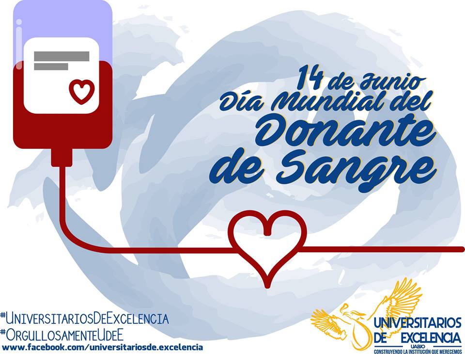 U_Excelencia's tweet photo. #DíaMundialdelDonantedeSangre 
#WorldBloodDonorDay 
#UniversitariosDeExcelencia
#UdeE https://t.co/T5vBPxOPwu