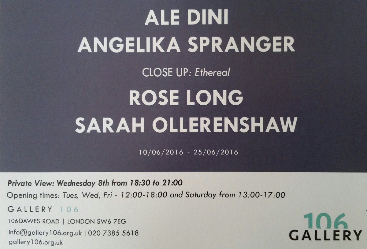 AngelikaArt's tweet photo. #art
#AleDini
#RoseLong
#AngelikaSpranger
#SarahOllerenshaw
@WimbledonArt
#exhibition🔛@Gallery106
#Fulham #LDN 25.6🔚 https://t.co/QLiYEJa7Pn