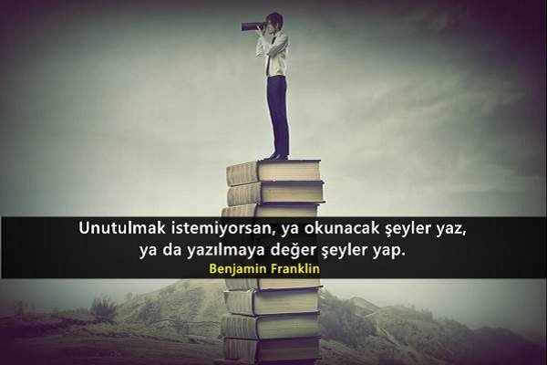 Unutulmak istemeyenlere tavsiyem!