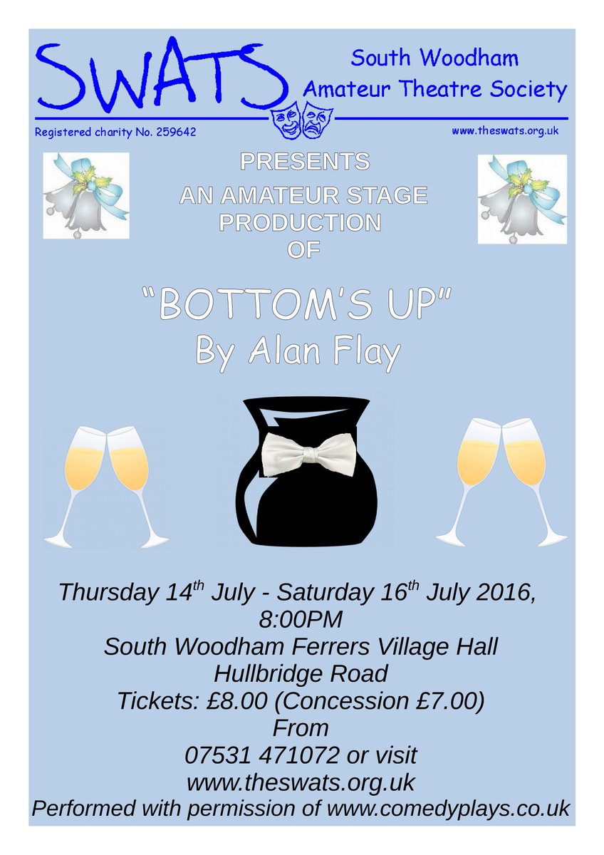 The_SWATS's tweet image. Tickets are now on sale for the SWATS upcoming summer production "Bottom's Up!" (Details on poster) @SouthWoodham
