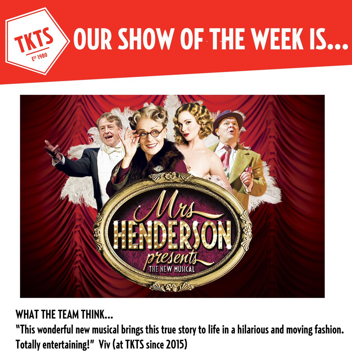 “Totally entertaining” Viv, TKTS Team, on our Show of the Week <a href="/MrsHendersonUK/">Mrs Henderson UK</a> #lastchance bit.ly/25SIodH