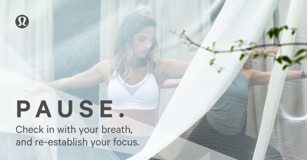 lululemon's tweet image. Trade stress for breath. 

Take 10 slow, deep, and rhythmic breaths. Inhale serenity; exhale stress.