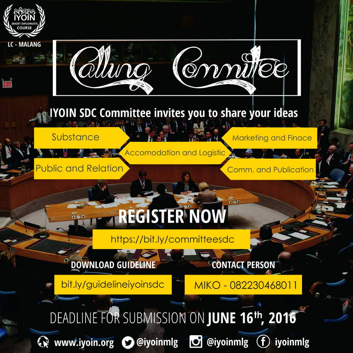 iyoinmlg's tweet photo. EXTEND for CALLING SEC COMMITTEES

you can submit until June 16th, 2016

More info 👇

https://t.co/ZWHN8knlF9 https://t.co/2Kfgxeuh61