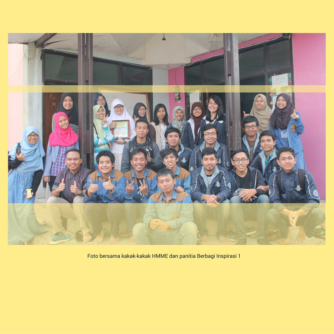 Kegiatan pertama yaitu BERBAGI INSPIRASI yang pada semester ini diisi oleh kakak-kakak HMME ITB.