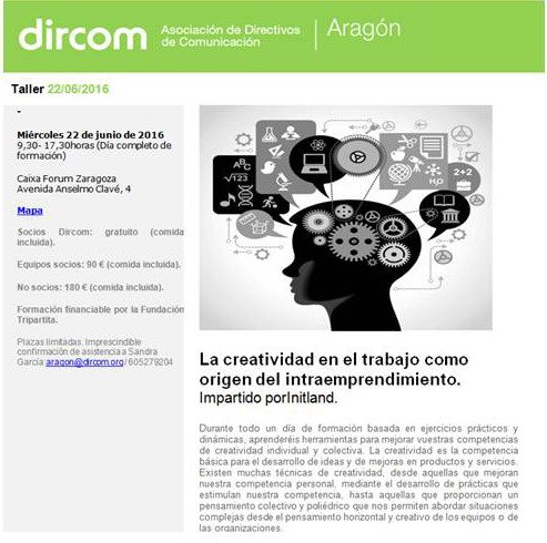 DircomARA's tweet photo. 22/06 Formación día completo.Taller "La creatividad en el trabajo como origen del intraemprendimiento" con #Initland https://t.co/Jn7EyejPVb