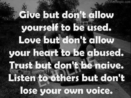 label_apps's tweet image. Give. But don&apos;t allow yourself to be used. #Love. But don&apos;t allow your #heart to be abused. #Trust...