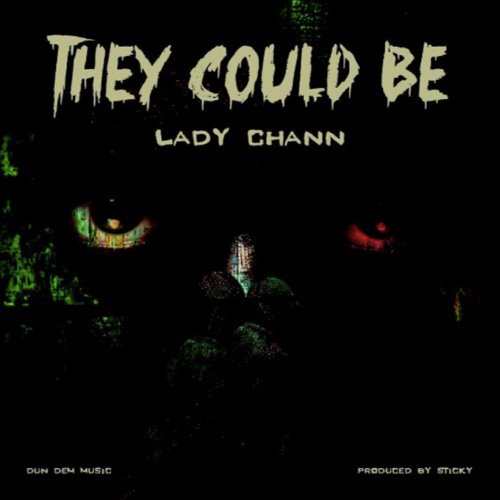 UrbanVaultUK's tweet photo. @LadyChann - #TheyCouldBe (Prod by @djSticky/#Audio) https://t.co/Fi1PEwRlh5 #DunDem @SighTracked RT via @UrbanVault https://t.co/jJDF3eSuFo