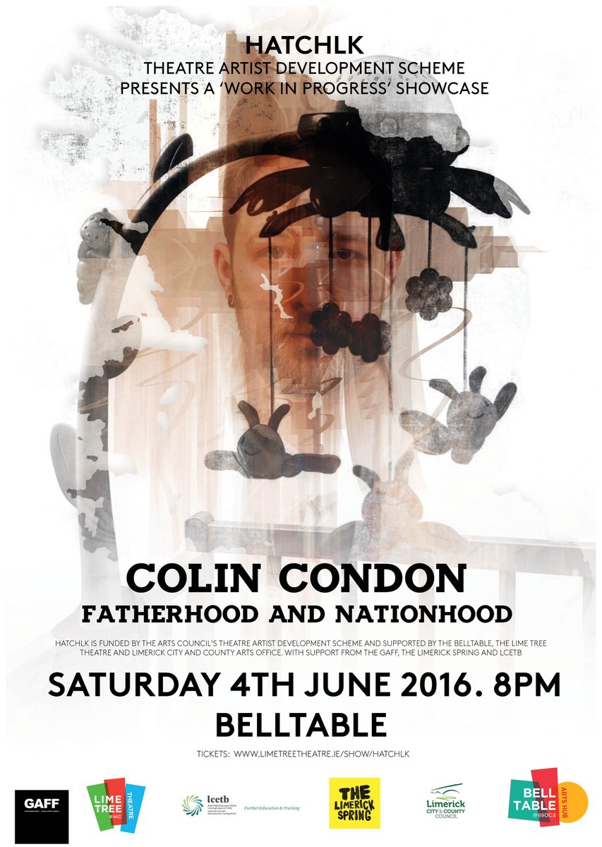 HatchLK's tweet photo. HatchLK's @Shelsfan > 'Fatherhood &amp; Nationhood' June 4th. 8pm. @BelltableLimk #Theatre https://t.co/r7FB89XHbK
