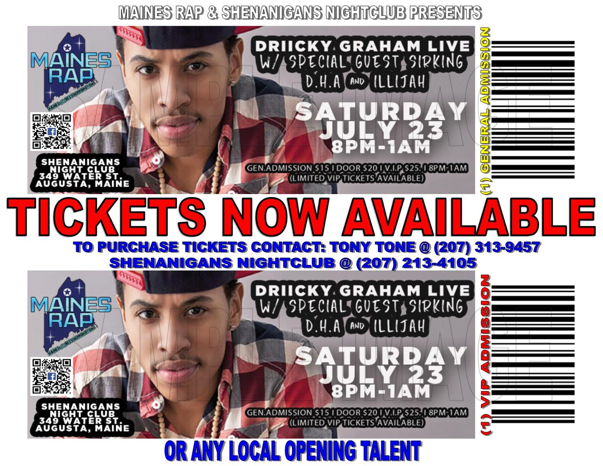 MainesRap's tweet photo. SATURDAY JULY 23RD @MainesRap  PRESENTS @driickygraham  LIVE AT @ShenaniganStyle  W/ @DHAJoeWright &amp; @ILLiJah207MG https://t.co/ja8trYTUl7