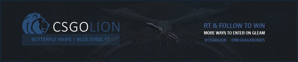 csgolions's tweet photo. NEW GIVEAWAY!

★ Butterfly Knife | Blue Steel FT

To enter: https://t.co/sXoM7wUHAE 

@mlgvagabonds @csgolions https://t.co/iXY99AAYMN