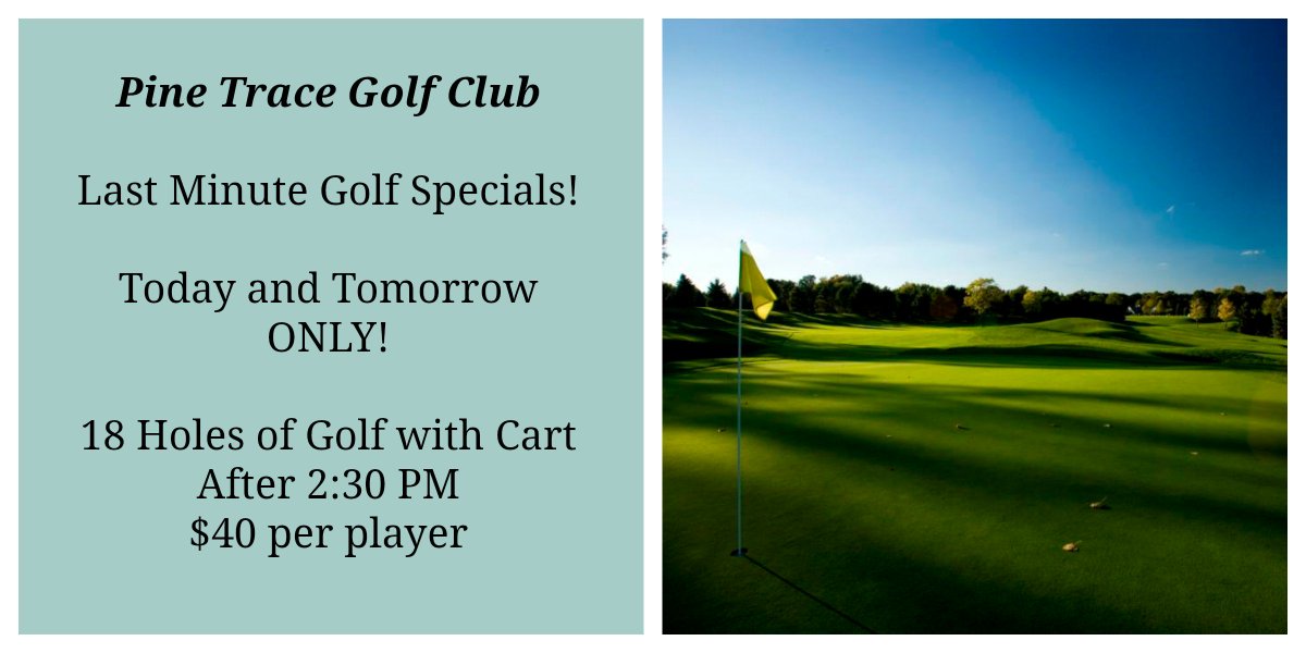 Last minute golf deals! Book your tee time now at: pinetrace.com/#!online-tee-t…
Be sure to show this post at check in.