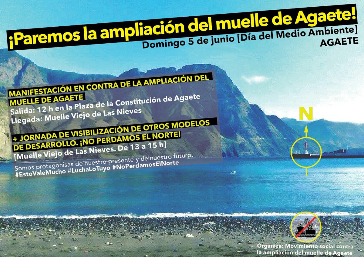 Canarias22M's tweet photo. #5jun #diamedioambiente Manifestación: NO a la ampliación del muelle de #Agaete 
#NoPerdamosElNorte @BenMagecEeA https://t.co/JOtKaienR3