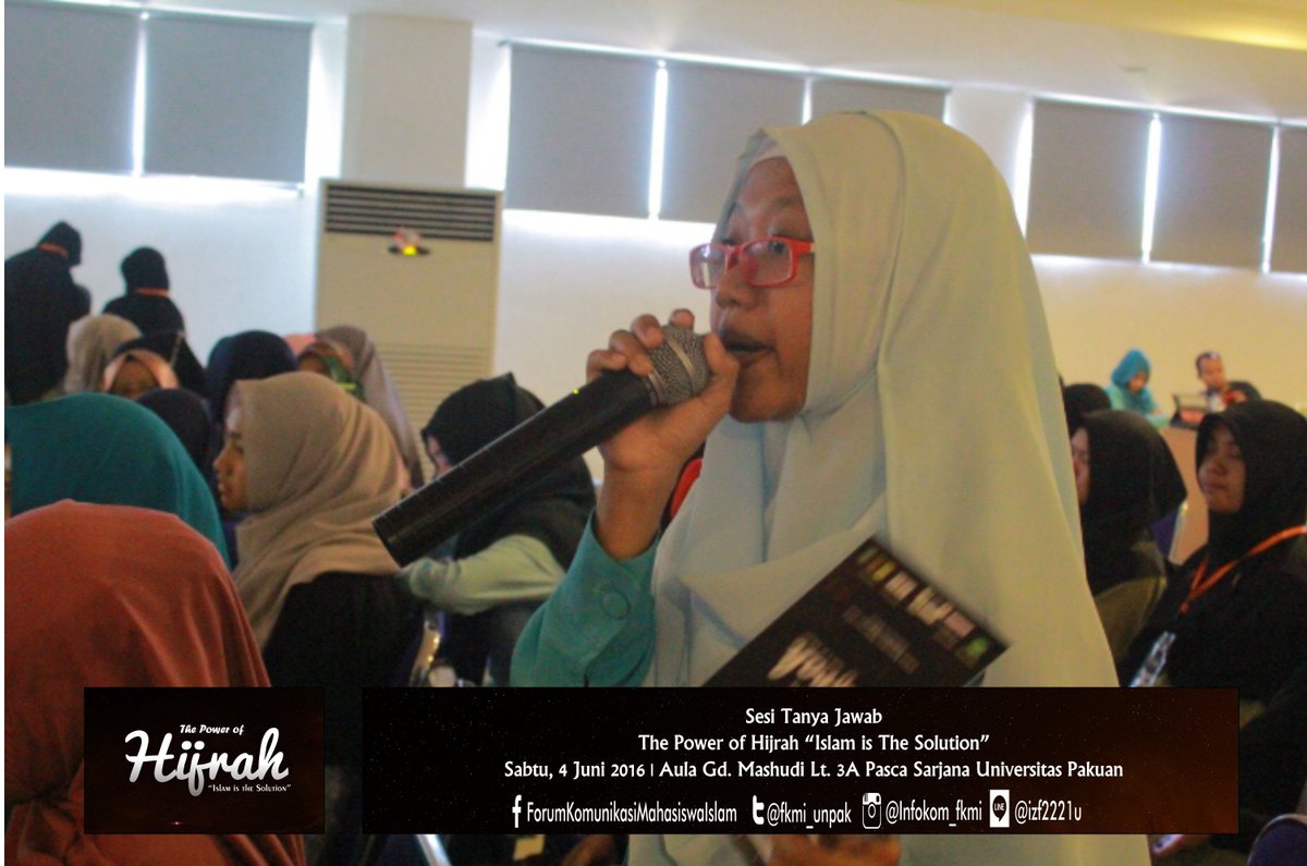fkmi_unpak's tweet photo. Sesi diskusi : pertanyaan nisa dalam acara  #ThePowerOfHijrah #IslamIsSolution #MuslimYouth https://t.co/qJm4mKEoi7