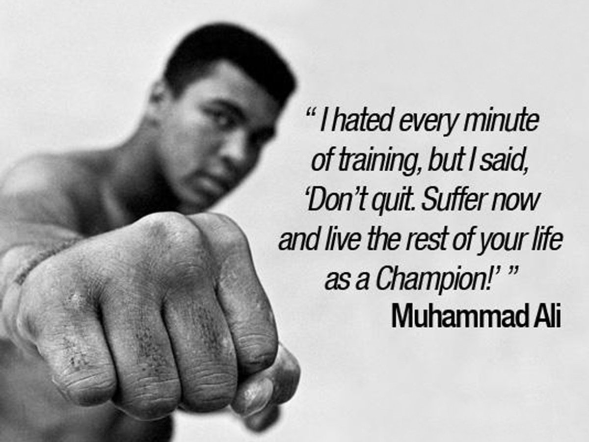 MuhammadAliBook's tweet photo. I Hated every minute of training, Don't Quit! Suffer now and live the rest of your life as a Champion!  Muhammad Ali https://t.co/cmhypKyCf9