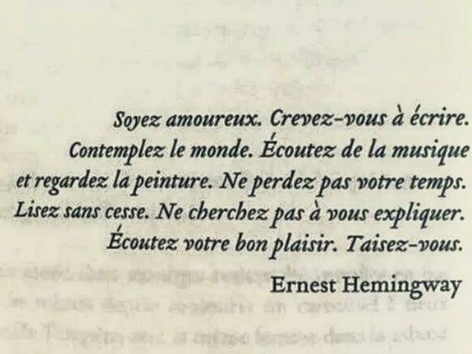 NTalents's tweet photo. #citation #Hemingway #inspiration #ecrire https://t.co/hiFDho1T1w
