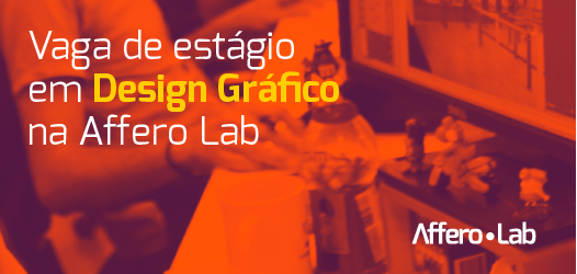afferolab's tweet photo. Quer trabalhar com Design Gráfico e fazer parte do time #afferolab? Estamos com uma #vaga de #estágio aberta! https://t.co/yLTfivUDMA