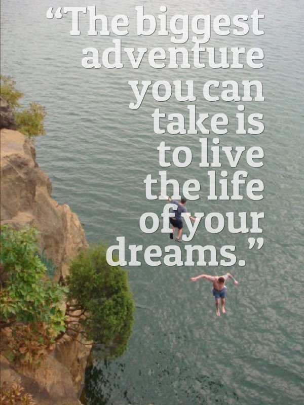 MessageMac's tweet image. The biggest adventure you can take is to #live the #life of your #dreams.