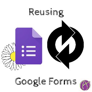 alicekeeler's tweet image. &apos;Google Forms: Do NOT Duplicate Forms&apos;  - alicekeeler.com/?p=11658