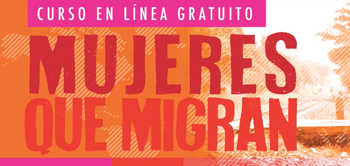 SRE_mx's tweet photo. ¡Súmate al curso en línea gratuito “Mujeres que migran”! Regístrate antes del 27 de julio. https://t.co/xXuGMTLKO3 https://t.co/V2H0H0ReoD