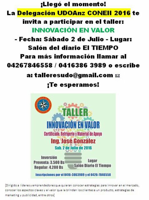 CONEII_UDOanz's tweet photo. Este 2 de Julio no te pierdas el taller: INNOVACIÓN EN VALOR. ¡ASISTE! #bna #plc #guanta #lechería #emprendimiento https://t.co/SKxNtSQszC