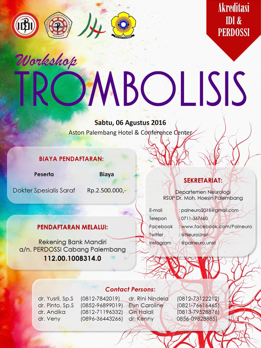 Yth. Dokter Spesialis Saraf, #Palneuro2016 akan mengadakan WORKSHOP TROMBOLISIS pada tgl 06/08/2016. #PERDOSSI #IDI
