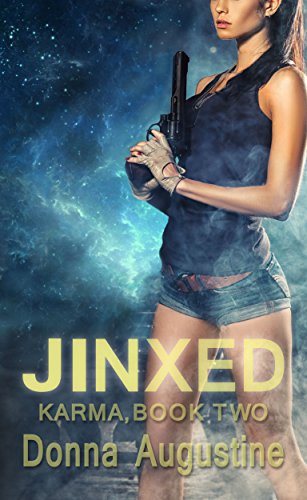 JINXED: (Karma Series, Book Two)24 goo.gl/3wTvj2