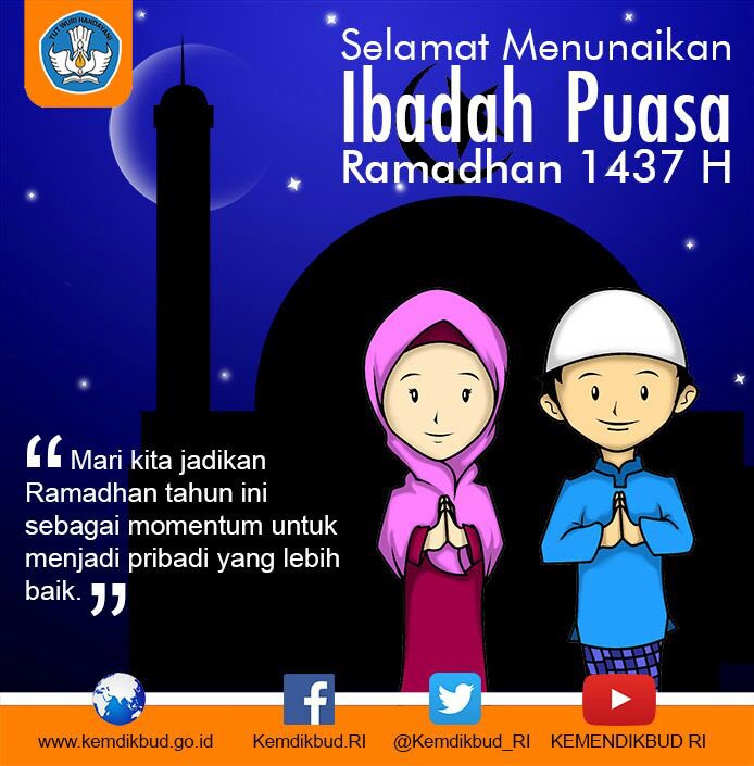 Bagi Sahabat Dikbud yg muslim, selamat menunaikan ibadah puasa. Mohon maaf lahir dan batin.