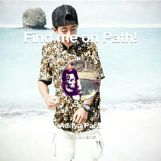 AditiaPara's tweet photo. Find me on #Path now! Go to https://t.co/LUtBhdexyR https://t.co/eVxzdCX9vY