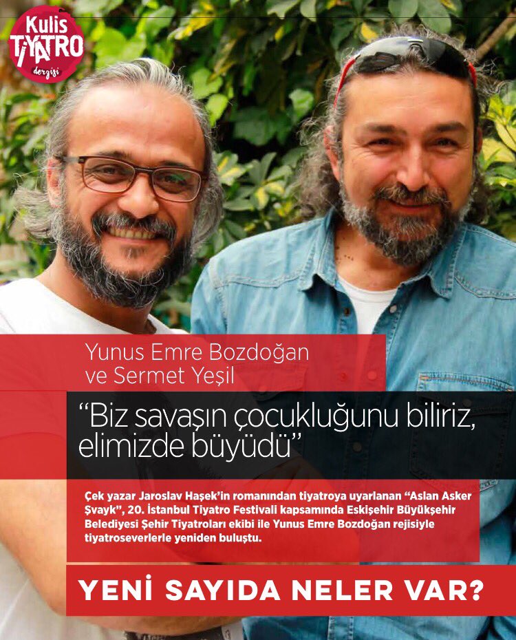 KulisTiyatro's tweet photo. Yeni sayıda neler var?

Röportaj

Yunus Emre Bozdoğan
Sermet Yeşil

Röp: Ayşe Şahinboy Doğan
Fotoğraf: Ahmet Aytaç https://t.co/lLribopWQ2