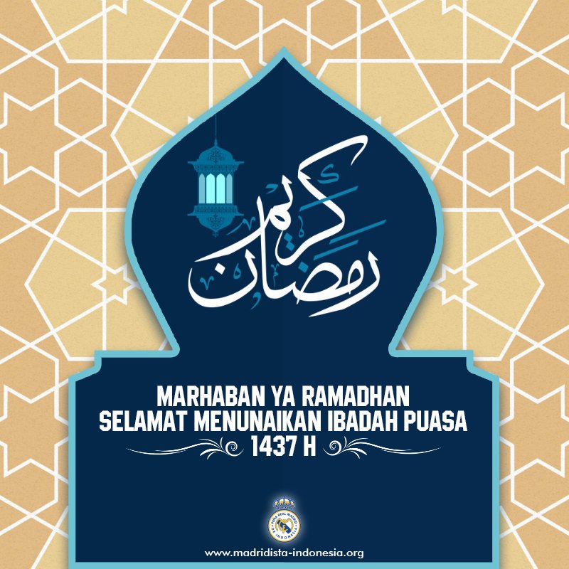 Madrid_Indo's tweet photo. Peña Real Madrid de Indonesia mengucapkan selamat menunaikan ibadah puasa. Marhaban ya #Ramadhan. 😇 https://t.co/vNAXFdiUSX