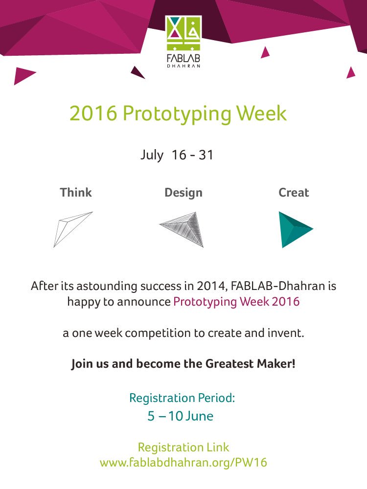 FABLAB_Dhahran's tweet photo. After its outstanding success in 2014 #PrototypingWeek has come back again in this summer.
A one week competition ! https://t.co/9chdGnbVTI