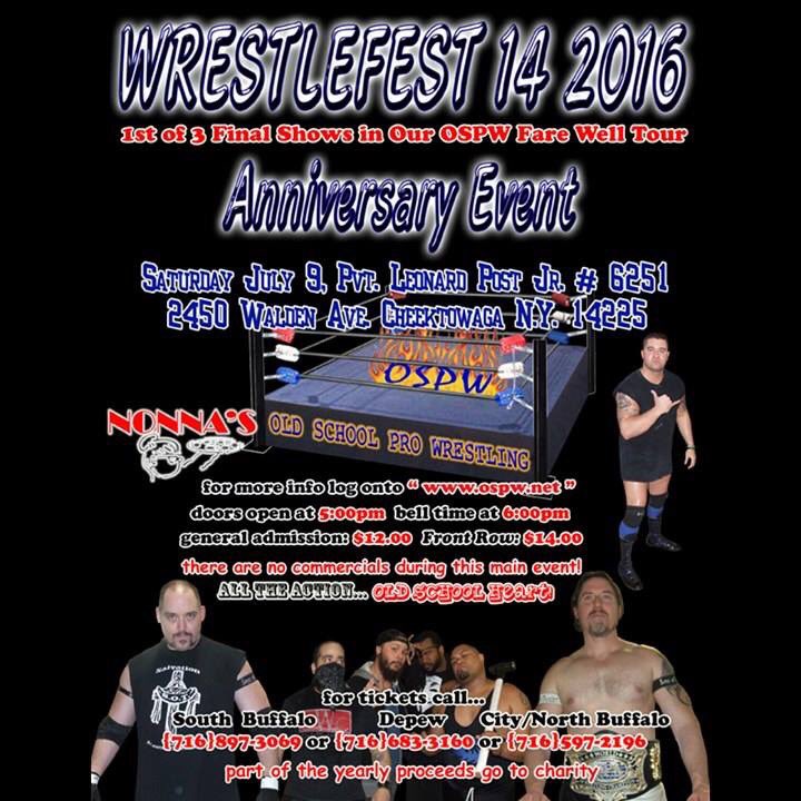 officialospw's tweet photo. July 9th, OSPW presents the anniversary event: Wrestlefest 14! First of 3 final shows. #OSPW https://t.co/9D0l2PGv6l