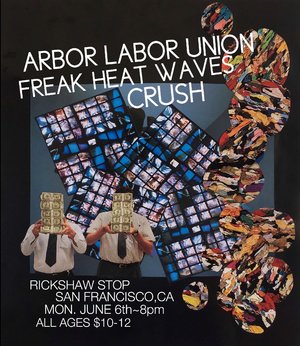 SF! Start your week right w/<a href="/ArborLaborUnion/">Arbor Labor Union</a> @FreakHeatWaves &amp; #Crush @RickshawStopSF Monday bit.ly/1sH4EG9